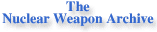 The Nuclear Weapon Archive